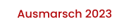 Ausmarsch 2023